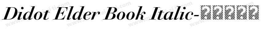 Didot Elder Book Italic字体转换